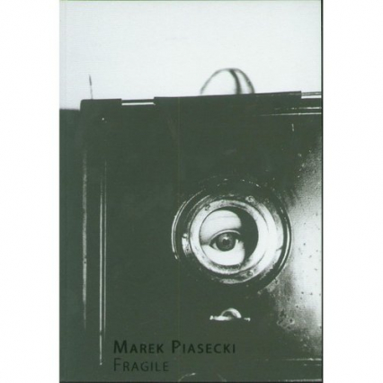 Fragile - Marek Piasecki | okładka