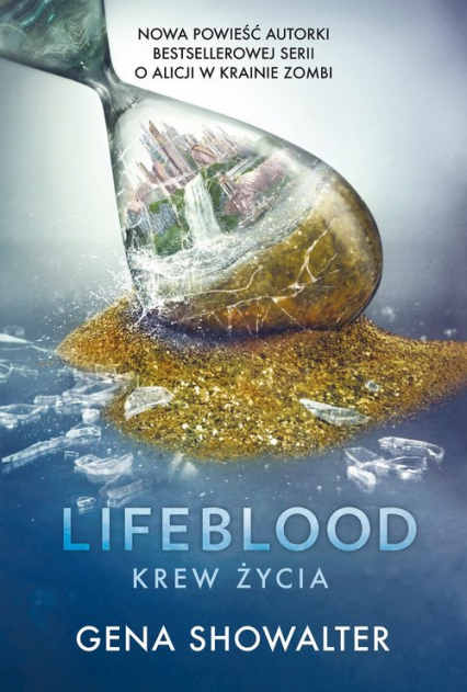 Lifeblood Krew Życia - Gena Showalter | okładka