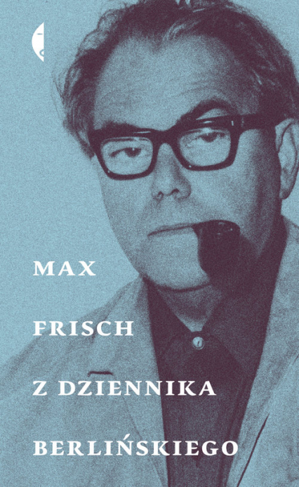 Z dziennika berlińskiego - Max Frisch | okładka