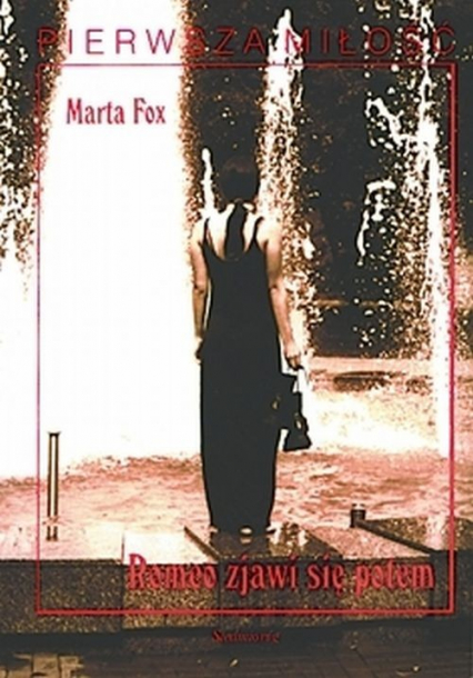 Romeo zjawi się potem - Fox Marta | okładka