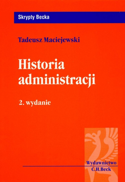 Historia administracji - Tadeusz Maciejewski | okładka