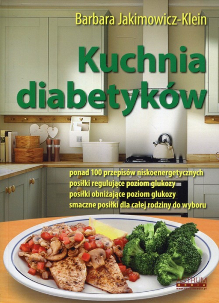 Kuchnia diabetyków - Barbara Jakimowicz-Klein | okładka