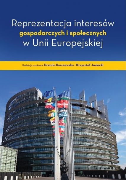 Reprezentacja interesów gospodarczych i społecznych w Unii Europejskiej -  | okładka