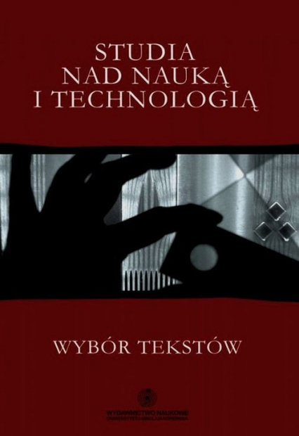 Studia nad nauką i technologią Wybór tekstów -  | okładka