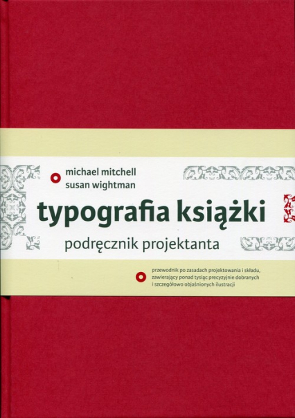 Typografia książki Podręcznik projektanta - Mitchell Michael, Wightman Susan | okładka