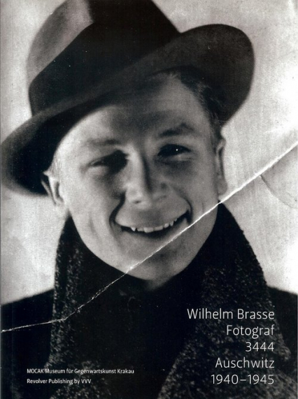 Wilhelm Brasse Fotograf 3444 Auschwitz 1940-1945 + CD -  | okładka