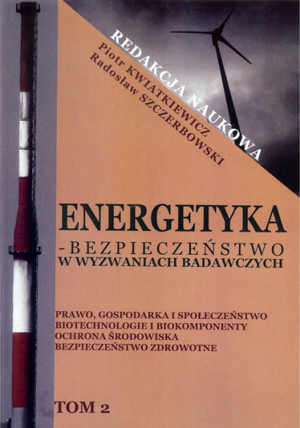 Energetyka w wyzwaniach badawczych Tom 2 -  | okładka