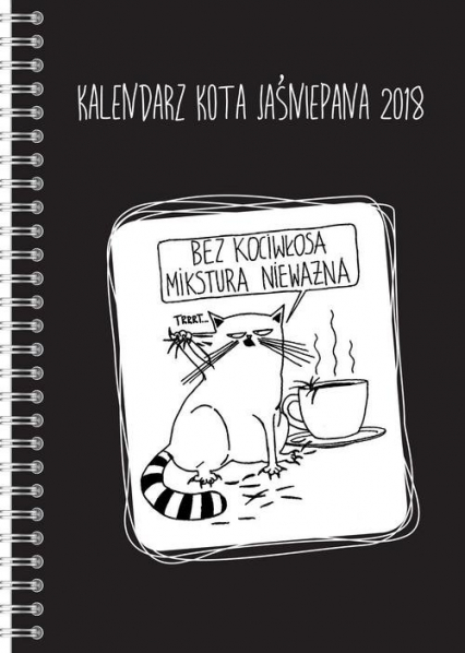 Kalendarz Kota Jaśniepana 2018 - Magdalena Gałęzia | okładka