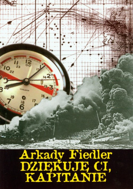 Dziękuję ci kapitanie - Arkady Fiedler | okładka
