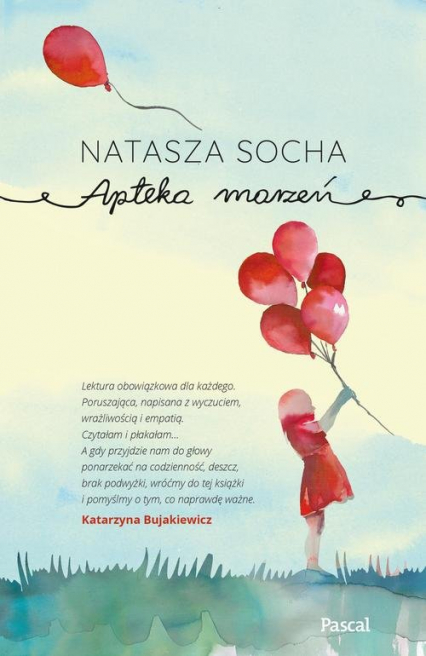 Apteka marzeń - Natasza Socha | okładka