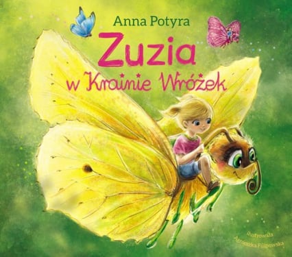 Zuzia w Krainie Wróżek - Anna Potyra | okładka