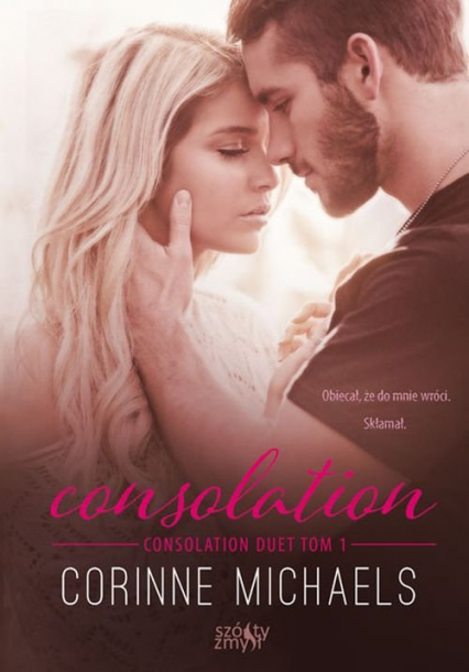 Consolation Consolation duet Tom 1 - Corinne Michaels | okładka