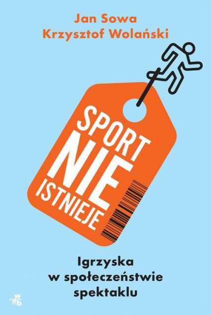 Sport nie istnieje - Krzysztof Wolański | okładka