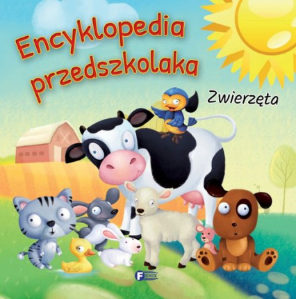 Encyklopedia przedszkolaka Zwierzęta - Opracowanie Zbiorowe | okładka