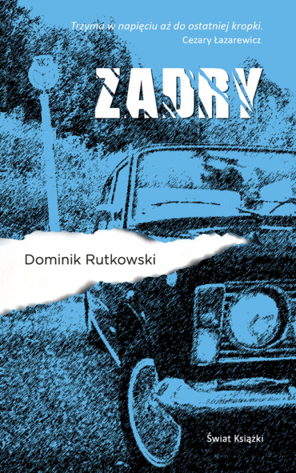 Zadry - Dominik Rutkowski | okładka