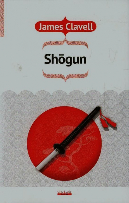 Shogun - James Clavell | okładka