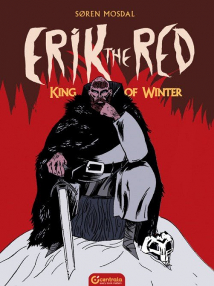 Erik the Red King of Winter - Mosdal Soren | okładka
