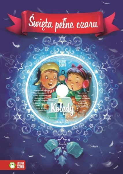 Święta pełne czaru Hej kolęda, kolęda + CD - Aniela Cholewińska-Szkolik | okładka