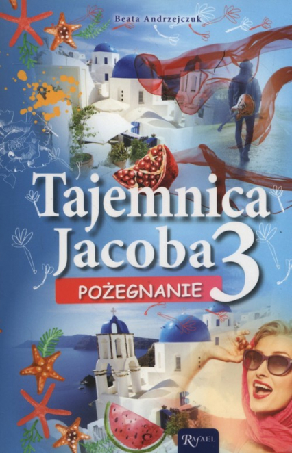 Tajemnica Jacoba 3 Pożegnanie - Beata Andrzejczuk | okładka