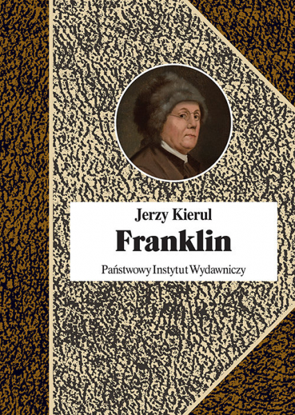 Benjamin Franklin - Jerzy Kierul | okładka