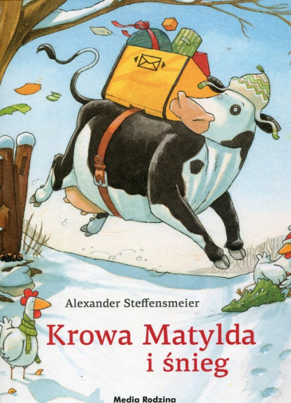 Krowa Matylda i śnieg - Alexander Steffensmeier | okładka