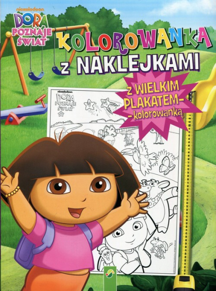 Dora poznaje świat Kolorowanka z naklejkami z wielkim plakatem -  | okładka
