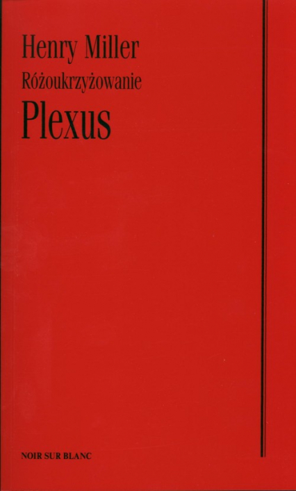 Plexus Różoukrzyżowanie - Henry Miller | okładka