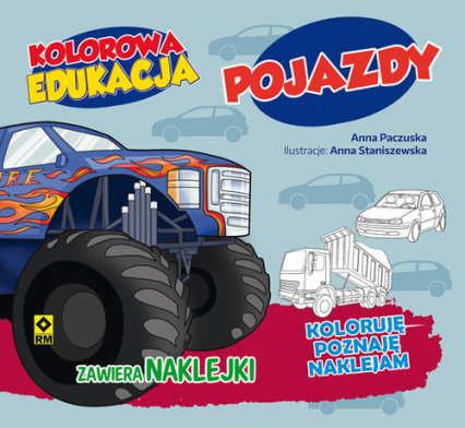 Kolorowa edukacja Pojazdy - Anna Paczuska | okładka