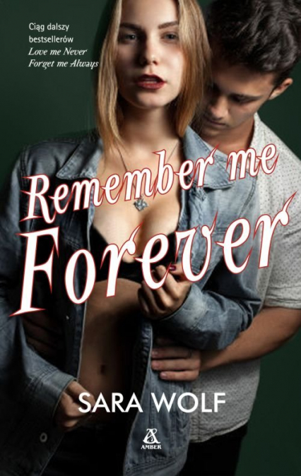 Remember me Forever - Sara Wolf | okładka