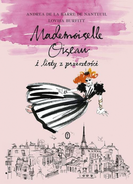 Mademoiselle Oiseau i listy z przeszłości - de Nanteuil Andrea de la Barre | okładka