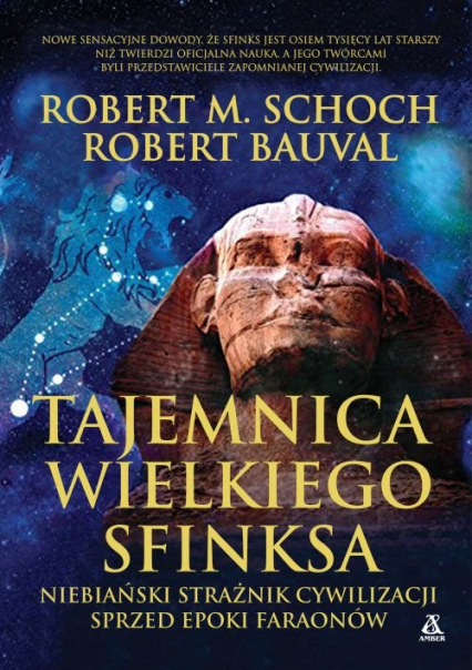 Tajemnica Wielkiego Sfinksa - Bauval Robert, Robert Schoch | okładka