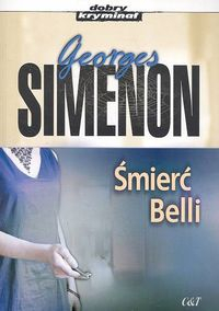 Śmierć Belli - Georges Simenon | okładka