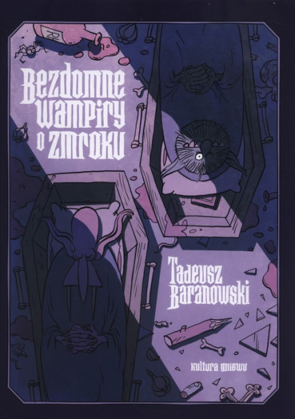 Bezdomne Wampiry o zmroku - Baranowski Tadeusz | okładka