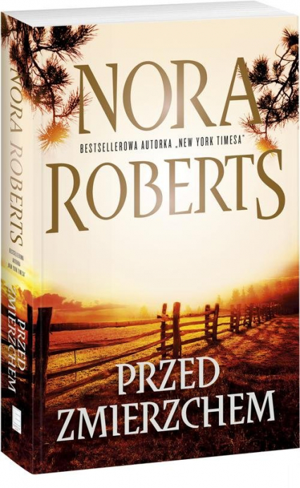 Przed zmierzchem - Nora Roberts | okładka