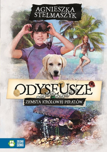 Odyseusze Zemsta Królowej Piratów Tom 3 - Agnieszka Stelmaszyk | okładka