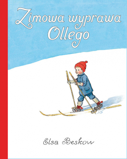 Zimowa wyprawa Ollego - Elsa Beskow | okładka