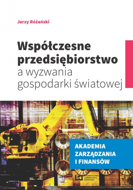 Współczesne przedsiębiorstwo a wyzwania gospodarki światowej - Jerzy Różański | okładka