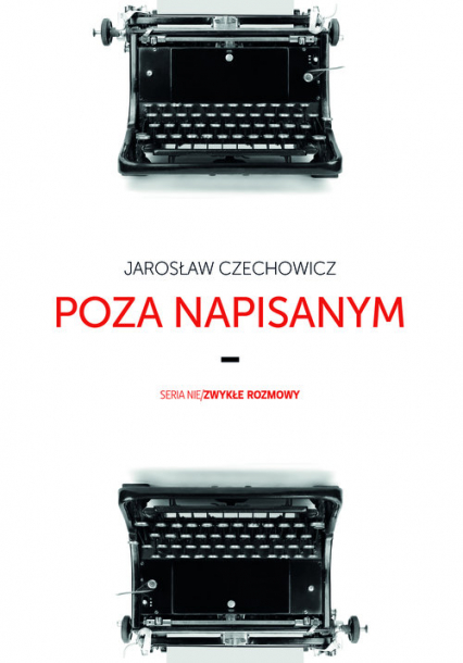Poza napisanym - Jarosław Czechowicz | okładka