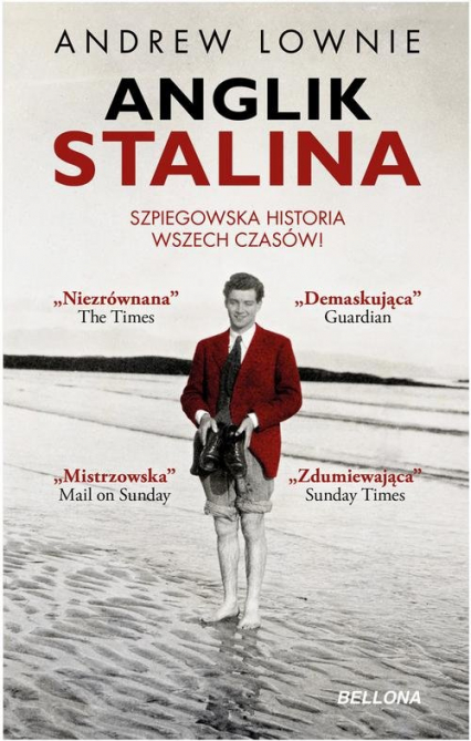 Anglik Stalina Szpiegowska historia wszech czasów - Andrew Lownie | okładka