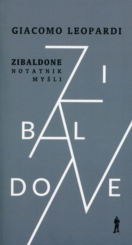 Zibaldone Notatnik myśli Wybór - Giacomo Leopardi | okładka