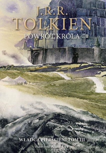 Powrót króla Wersja ilustrowana - J.R.R. Tolkien | okładka
