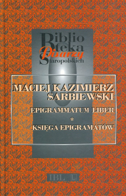 Epigrammatum liber Księga epigramatów - Maciej Sarbiewski | okładka