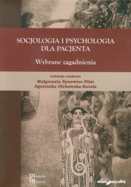 Socjologia i psychologia dla pacjenta Wybrane zagadnienia -  | okładka