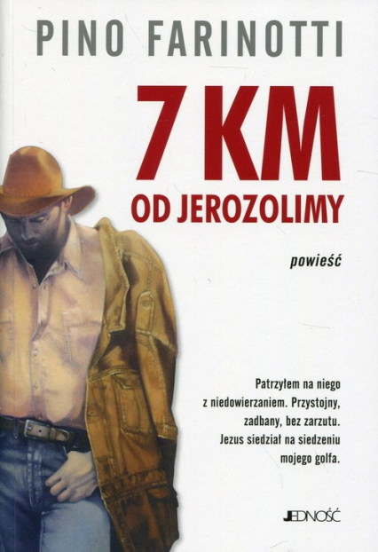 7 km od Jerozolimy powieść - Pino Farinotii | okładka