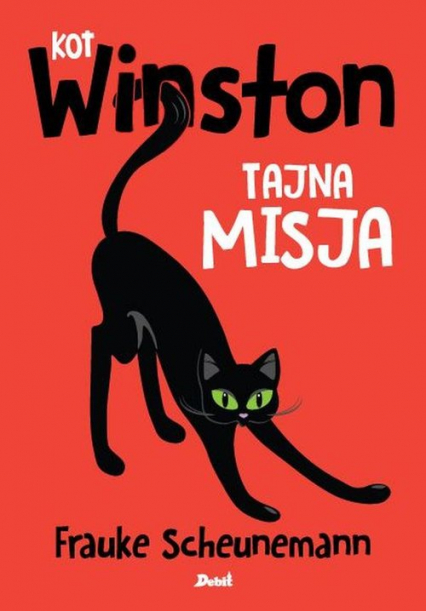 Kot Winston Tajna misja - Frauke Scheunemann | okładka