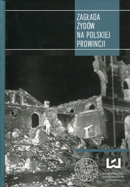 Zagłada Żydów na polskiej prowincji -  | okładka