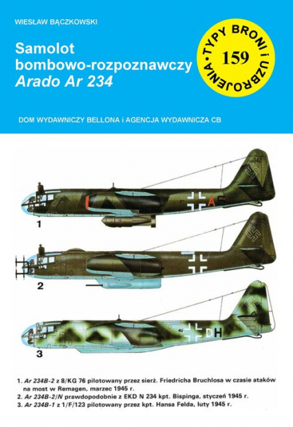 Samolot bombowo-rozpoznawczy Arado Ar 234 - Bączkowski Wiesław | okładka