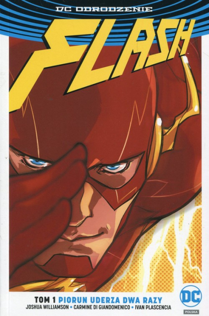 Flash Tom 1 Piorun uderza dwa razy - Plascencia Ivan, di Giandomenico Carmine | okładka