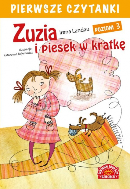 Pierwsze czytanki Zuzia i piesek w kratkę - Irena Landau | okładka