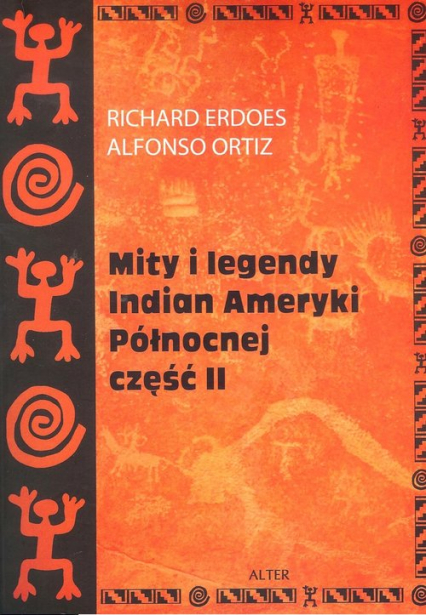 Mity i legendy Indian Ameryki Północnej Część II -  | okładka